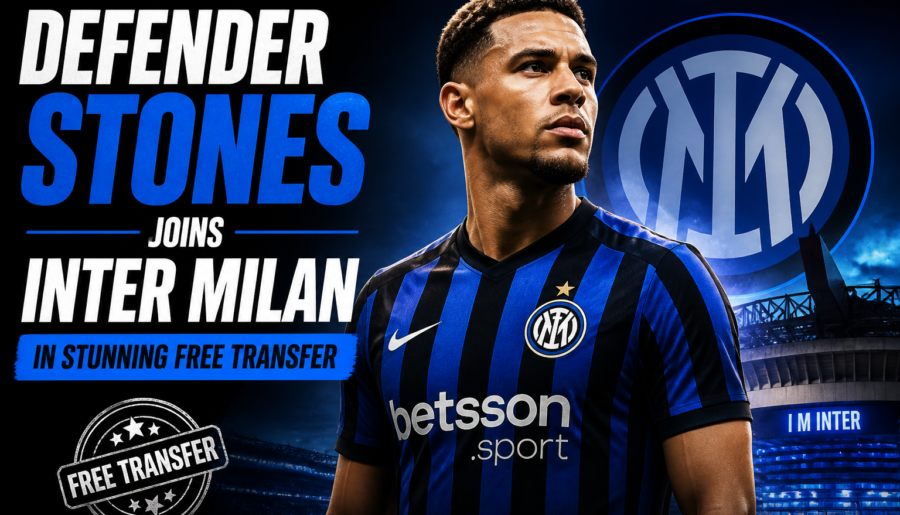 Defender Stones Joins Inter Milan in Stunning Free Transfer