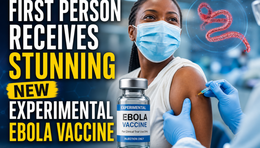First Person Receives Stunning New Experimental Ebola Vaccine