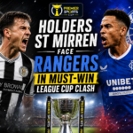 Illustration of Holders St Mirren Face Rangers in Must-Win League Cup Clash