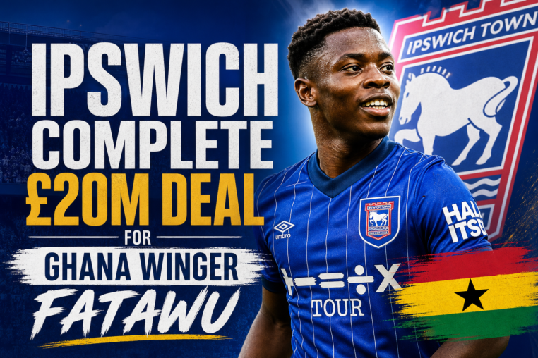 Illustration of Ipswich Complete £20m Deal for Ghana Winger Fatawu