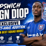 Illustration of Ipswich Sign Diop: Exclusive Must-Have Addition for Best Squad Boost