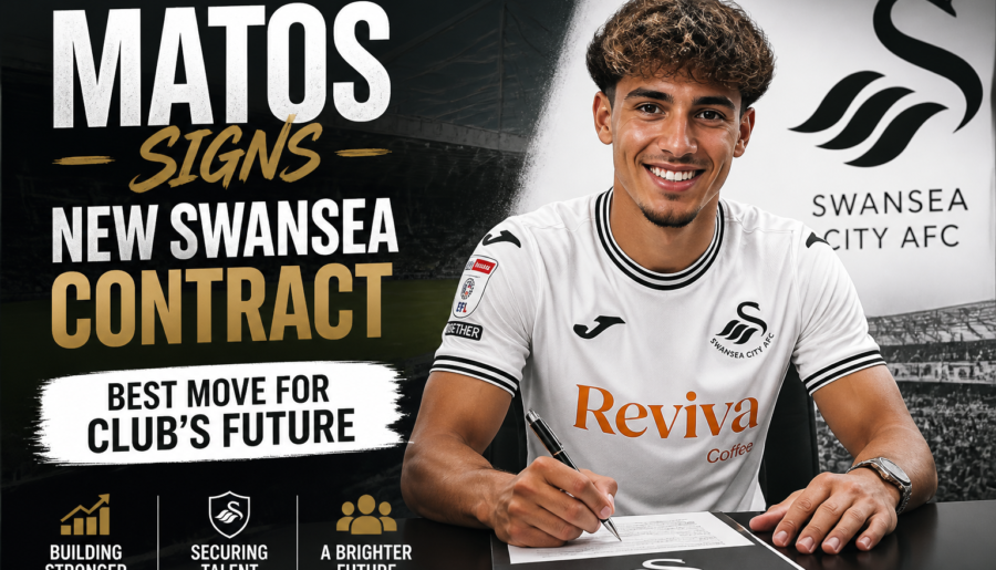 Matos Signs New Swansea Contract: Best Move for Club’s Future