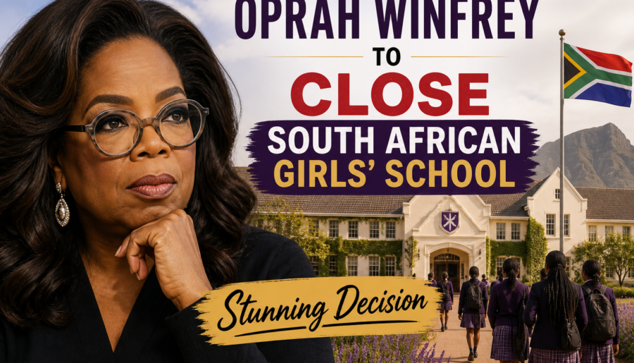 Oprah Winfrey to Close South African Girls’ School: Stunning Decision