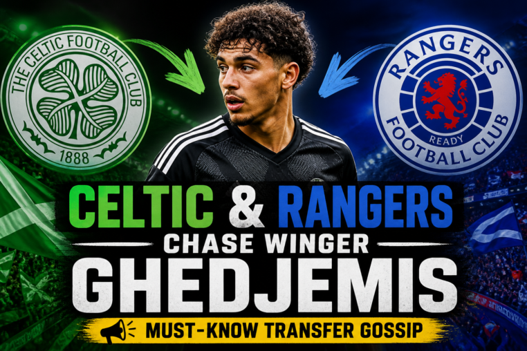 Illustration of Celtic & Rangers Chase Winger Ghedjemis: Must-Know Transfer Gossip